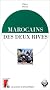 Marocains des deux rives