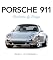 Porsche 911: Perfection by Design
