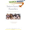 Interchurch Families: Resources for Ecumenical Hope : Catholic Reformed Dialogue in the United States by John C. Bush and Patrick R. Cooney
