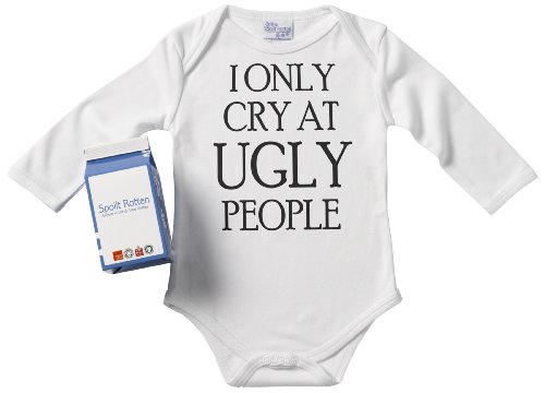 Spoilt Rotten - Only Cry At UGLY People Long Sleeve Babygrows / Bodysuit Alternative Baby Clothes 100% Organic Sizes 0-6 months + in funky Milk Carton WHITE