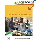 Click here to buy The Nutrition Transition: Diet and Disease in the Developing World (Food Science and Technology International) (Food... by  Benjamin Caballero.