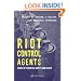 Riot Control Agents