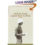 A Good Man in Africa: A Novel