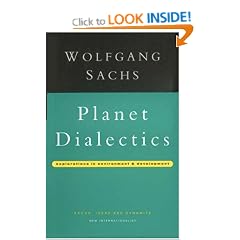 Planet Dialectics: Explorations in Environment and Development