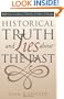 Historical Truth and Lies About the Past: Reflections on Dewey, Dreyfus, de Man, and Reagan