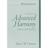 Workbook for Advanced Harmony: Theory and Practice