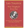 Wise Thoughts for Every Day: On God, Love, Spirit, and Living a Good Life