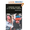 A Modern History of the Islamic World
