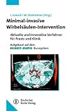 Minimalinvasive Wirbels�ulen-Intervention