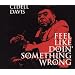 Feel Like Doin' Something Wrong