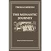 Thomas Merton, The Monastic Journey (Cistercian Studies)