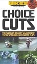 Performance Bikes - Choice Cuts - The World's Biggest Selection Of The Best Biking Camcorder Clips [VHS]