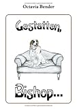 Gestatten, Bishop ...