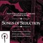Folk Songs of England Ireland Scotland & Wales: Songs of Seduction