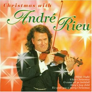 Andr&eacute; Rieu - Christmas With Andre Rieu - Zortam Music