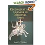 Reconquest and Crusade in Medieval Spain (The Middle Ages Series)
