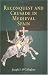  : Reconquest and Crusade in Medieval Spain (The Middle Ages Series)