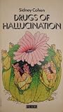 Drugs of hallucination : the LSD story