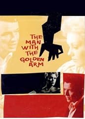 The Man With the Golden Arm