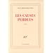 Les Causes perdues - Prix Interalli� 1999