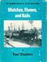Matches, flumes, and rails: The Diamond Match Co. in the High Sierra