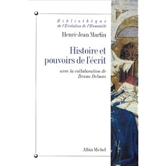 Histoire et pouvoirs de l'�crit