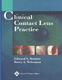 Clinical Contact Lens Practice **ISBN: 9780781737050**