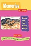 Memories of Cibola: Stories from New Mexico Villages