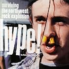 Click here to buy Hype! Surviving The Northwest Rock Explosion - The Motion Picture Soundtrack by  Various Artists - Soundtracks - 1996 .