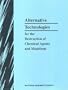 Alternative Technologies for the Destruction of Chemical Agents and Munitions