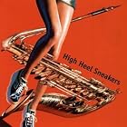High Heel Sneakers by Doug Lawrence