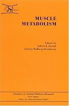 Muscle Metabolism (Frontiers in Animal Diabetes Research)