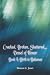 Book Cracked, Broken, Shattered...Vessel of Honor: Book I, Birth to Bahamas