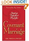 Covenant Marriage: Staying Together for Life