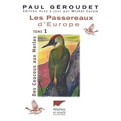 Les passereaux d'Europe, tome 1