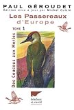 Les passereaux d'Europe, tome 1