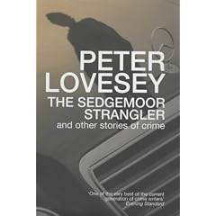 The Sedgemoor Strangler: And Other Stories of Crime