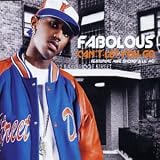 Fabolous - Can't Let You Go