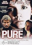 Pure (2002) [2003] [DVD]