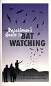 Vacationer's Guide to Bat Watching