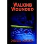 Walking Wounded