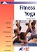 Books : Fitness Yoga: A Guide for Fitness Professionals from the American Council on Exercise
