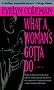 What a Woman's Gotta Do