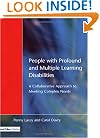 People with Profound & Multiple Learning Disabilities: A Collaborative Approach to Meeting