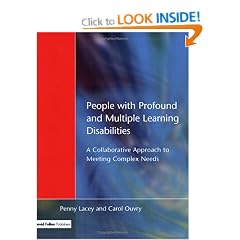People with Profound and Multiple Learning Disabilities: Collaborative Approach to Meeting Complex Needs