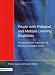 People
with
Profound
and
Multiple
Learning
Disabilities:
Collaborative
Approach
to
Meeting
Complex
Needs