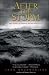 After the Storm: True Stories of Disaster and Recovery at Sea