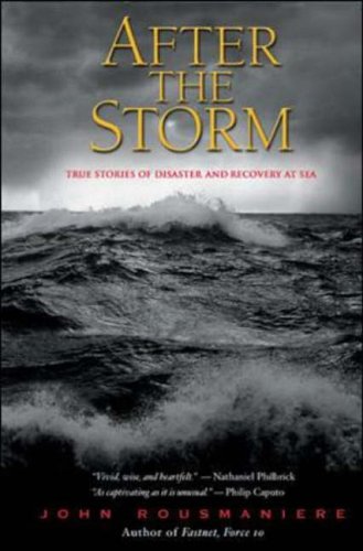After the Storm: True Stories of Disaster and Recovery at Sea