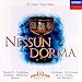 Nessun Dorma ~ 20 Great Tenor Arias / Pavarotti, Carreras, Domingo, Bergonzi, Aragall, Bj�rling, Di Stefano, Kollo, Corelli, Del Monaco...