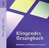 Klingendes Gesangbuch 3. Das junge Lied. CD - 